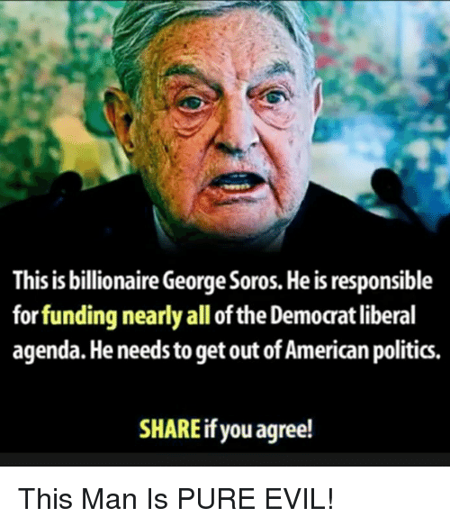 this-is-billionaire-george-soros-he-is-responsible-forfunding-nearly-32425552