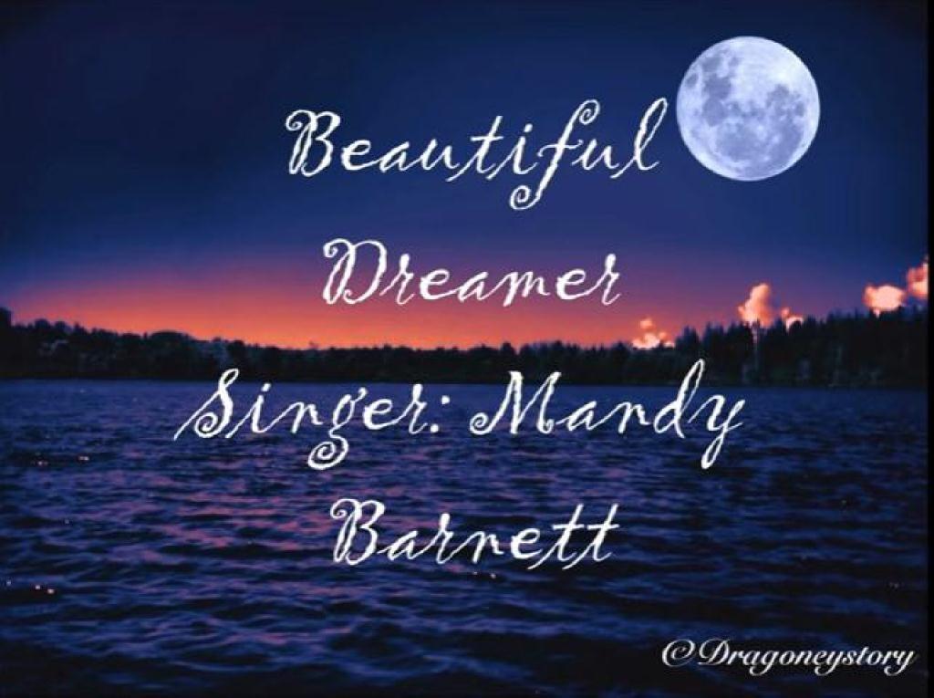 Beautiful Dreamer Sung by Mandy&nbsp;Barnett
