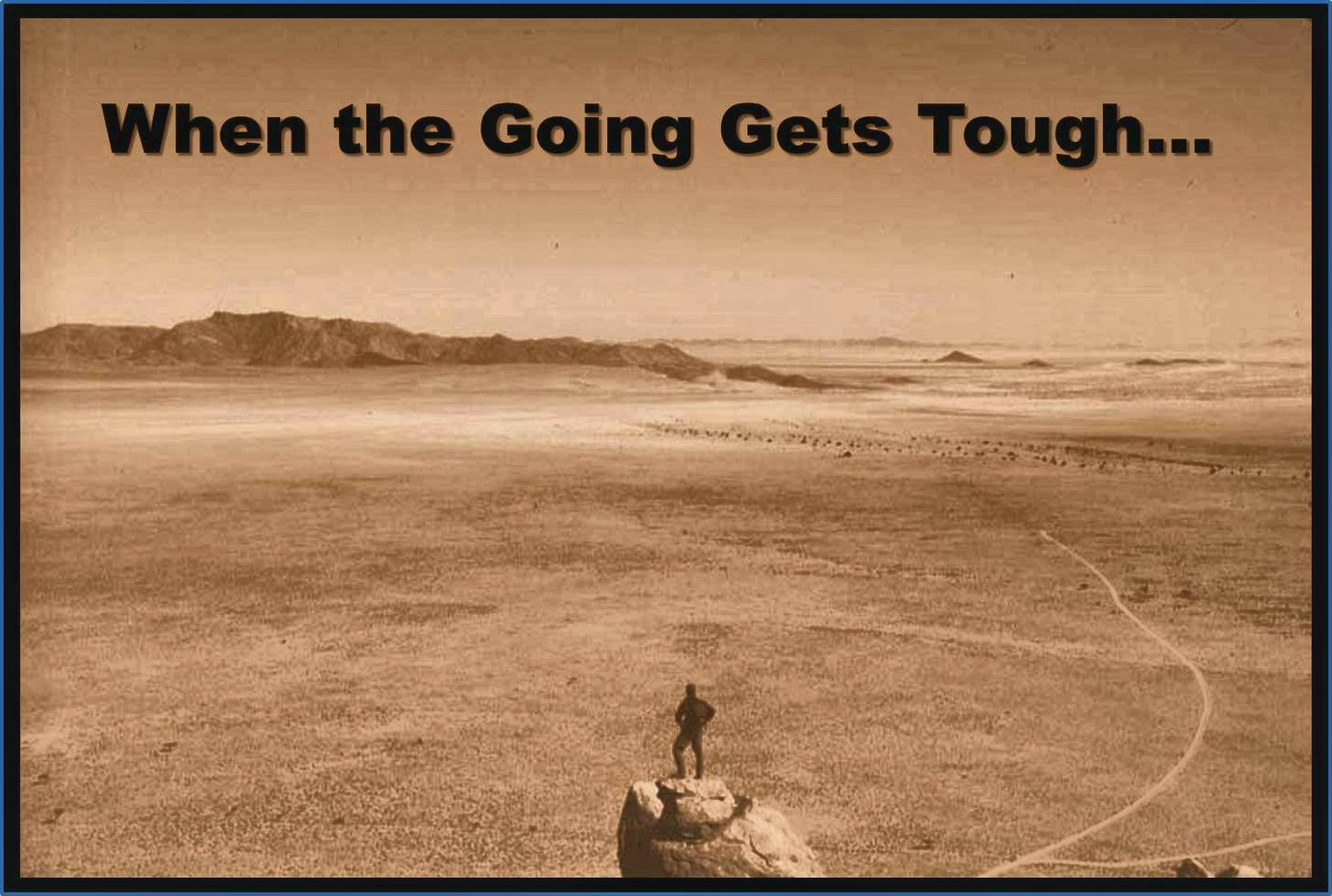 When the going gets tough lg print